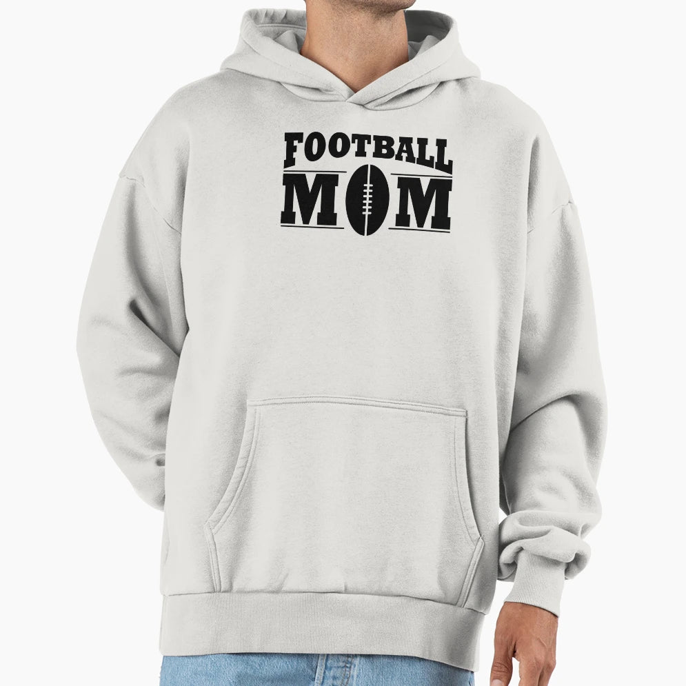 Football Mom Hoodie - Casual Everyday Wear for Adults - T-Shirt, Sweatshirt, Hoodie