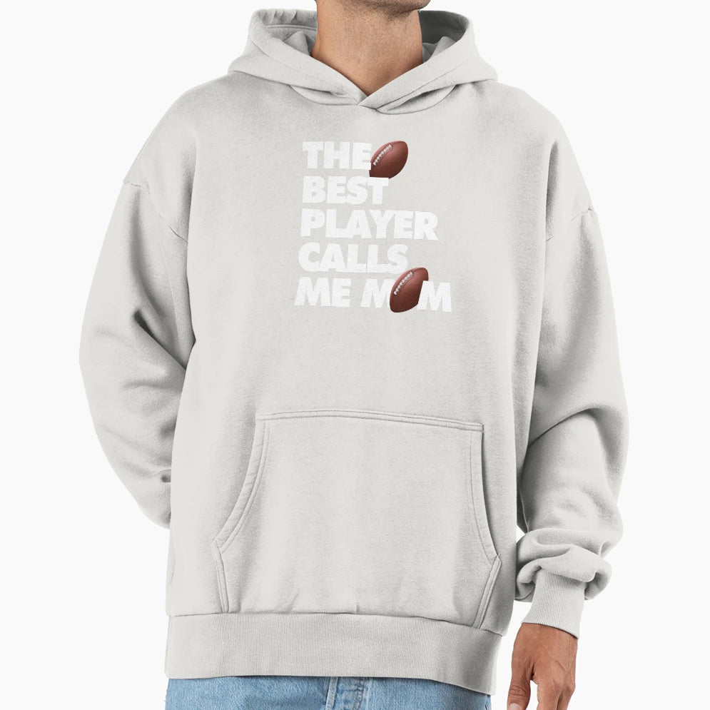 Best American Football Player Calls Me Hoodie - Graphic Print for Adults - T-Shirt, Sweatshirt, Hoodie
