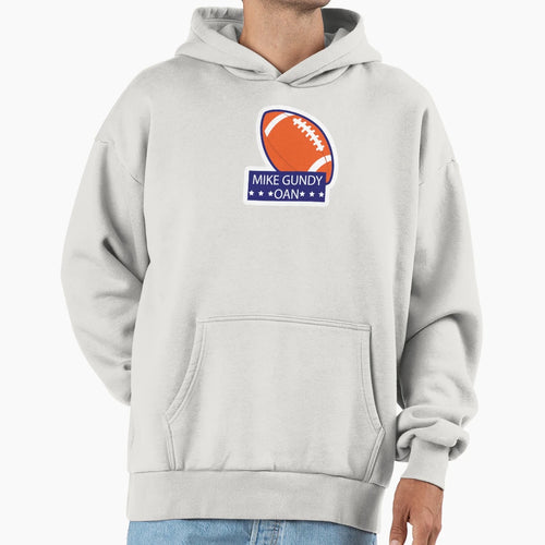 Mike Gundy Oan Hoodie - Novelty Apparel for Adults - T-Shirt, Sweatshirt, Hoodie