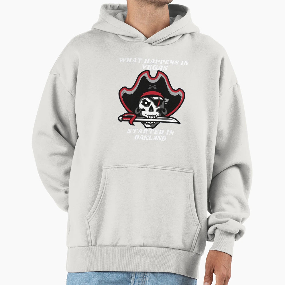 What Happens Vegas Started Oakland Hoodie - Casual Everyday Wear for Adults - T-Shirt, Sweatshirt, Hoodie