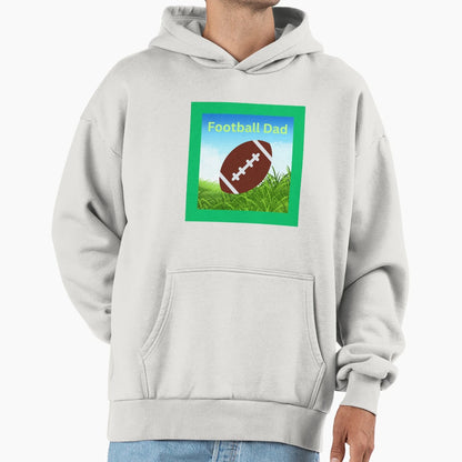Football Dad Hoodie - Custom Art Print for Adults - T-Shirt, Sweatshirt, Hoodie