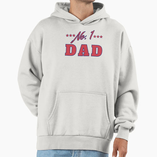 No 1 Dad Funny Dad Life Hoodie - Casual Everyday Wear Unisex - T-Shirt, Sweatshirt, Hoodie
