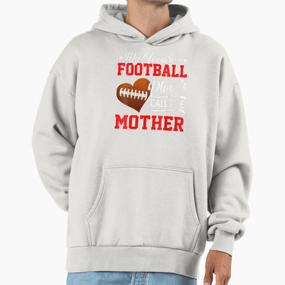 Heart My Favorite Football Player Calls Me Hoodie - Novelty Apparel Unisex - T-Shirt, Sweatshirt, Hoodie