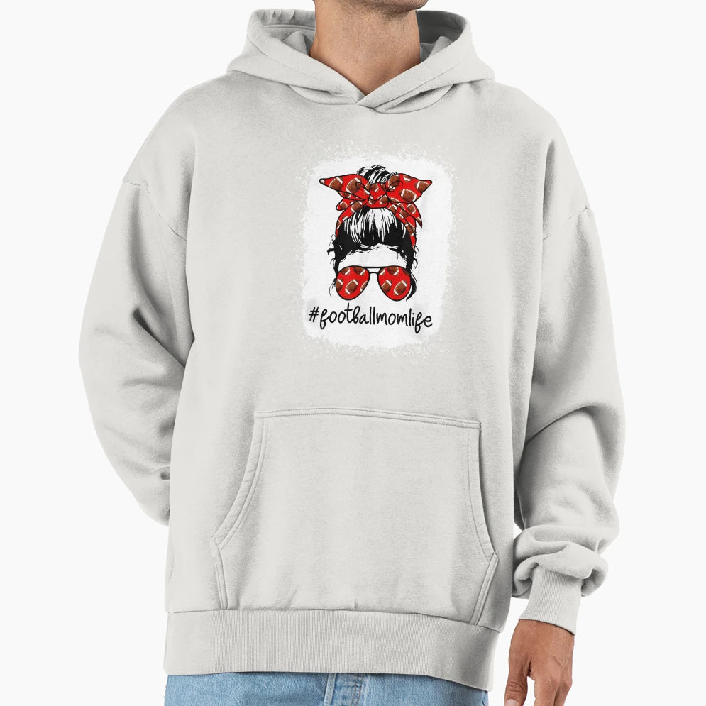 Bleached Football Mom Life Messy Bun Hoodie - Custom Art Print Men Women - T-Shirt, Sweatshirt, Hoodie