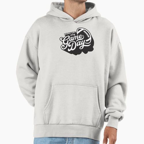 Wake Up Its Game Day Soccer Mom Soccer Hoodie - Fun Novelty Design Unisex - T-Shirt, Sweatshirt, Hoodie