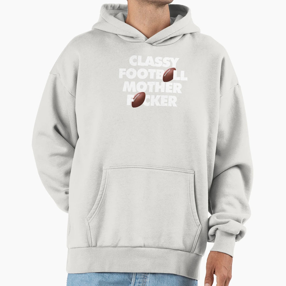 I Am American Football Classy Mother Hoodie - Minimalist Print Unisex - T-Shirt, Sweatshirt, Hoodie