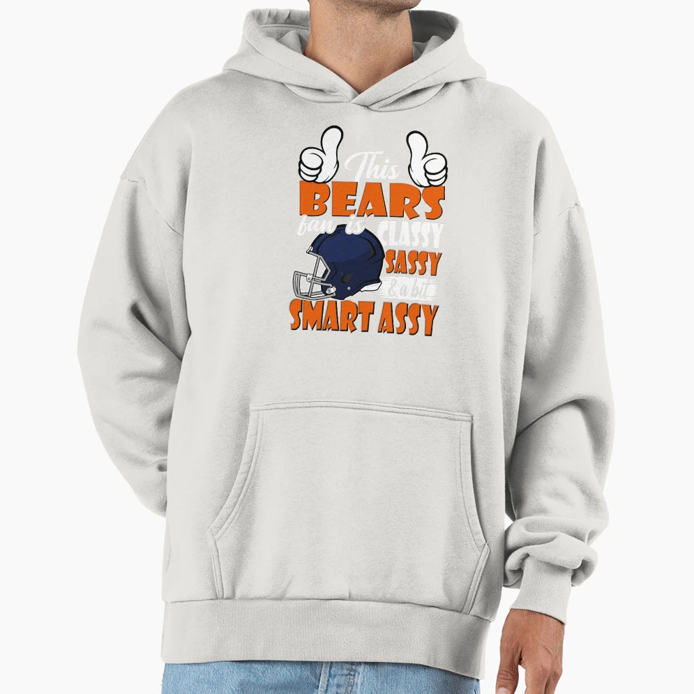 This Bears Fan Is Classy Sassy And Hoodie - Aesthetic Graphic for Adults - T-Shirt, Sweatshirt, Hoodie