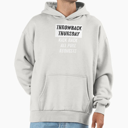 Thursday Dev Motivation Funny Hoodie - Custom Art Print Unisex - T-Shirt, Sweatshirt, Hoodie