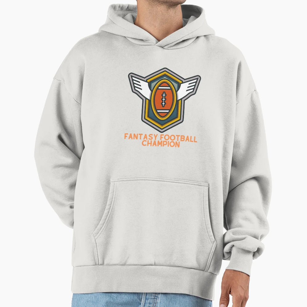 Fantasy Football Champion Hoodie - Streetwear Style Unisex - T-Shirt, Sweatshirt, Hoodie