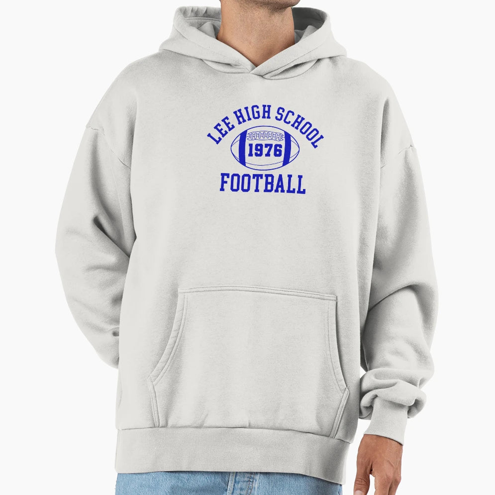 Lee High School Football Hoodie - Fun Novelty Design Men Women - T-Shirt, Sweatshirt, Hoodie