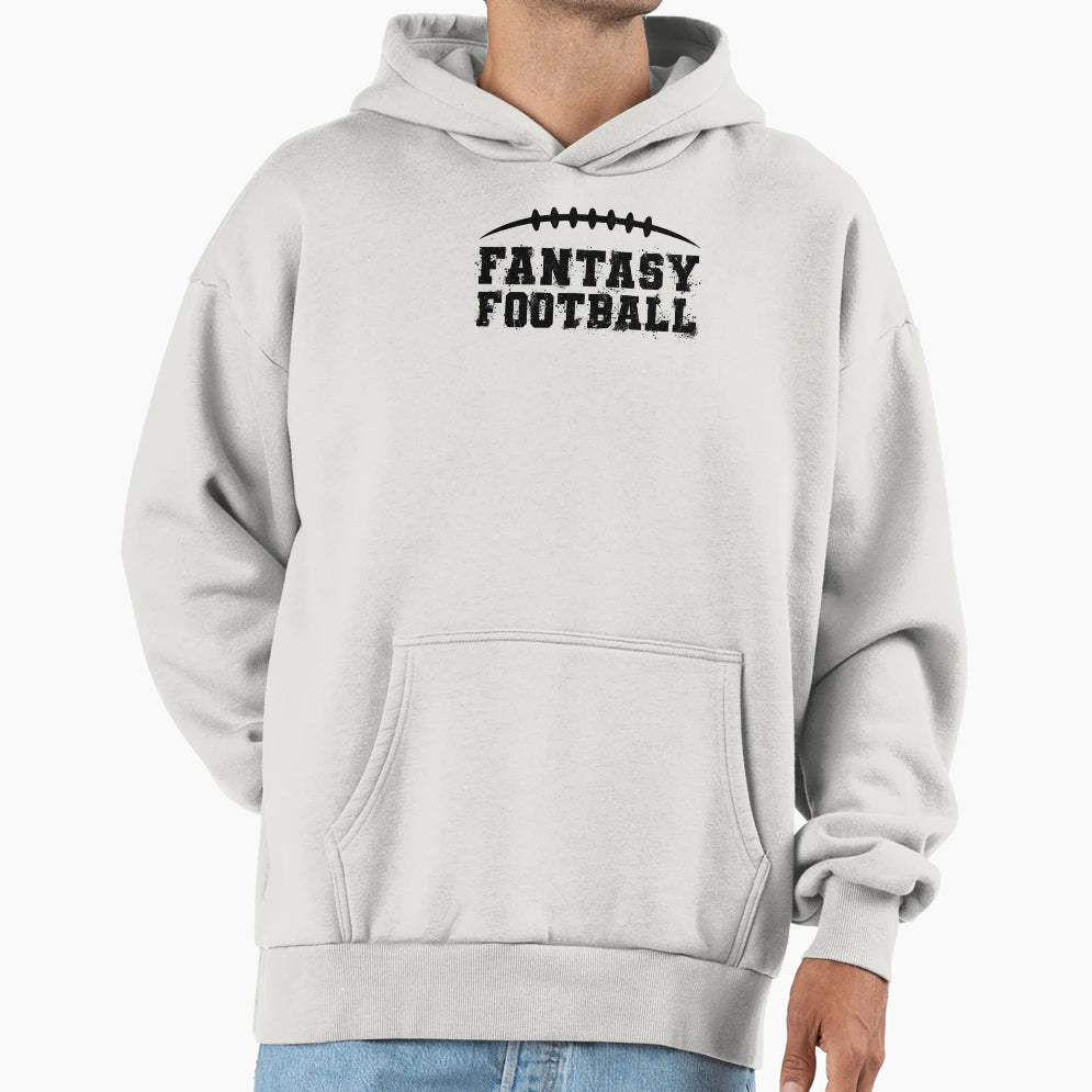 Fantasy Football Hoodie - Graphic Print Men Women - T-Shirt, Sweatshirt, Hoodie