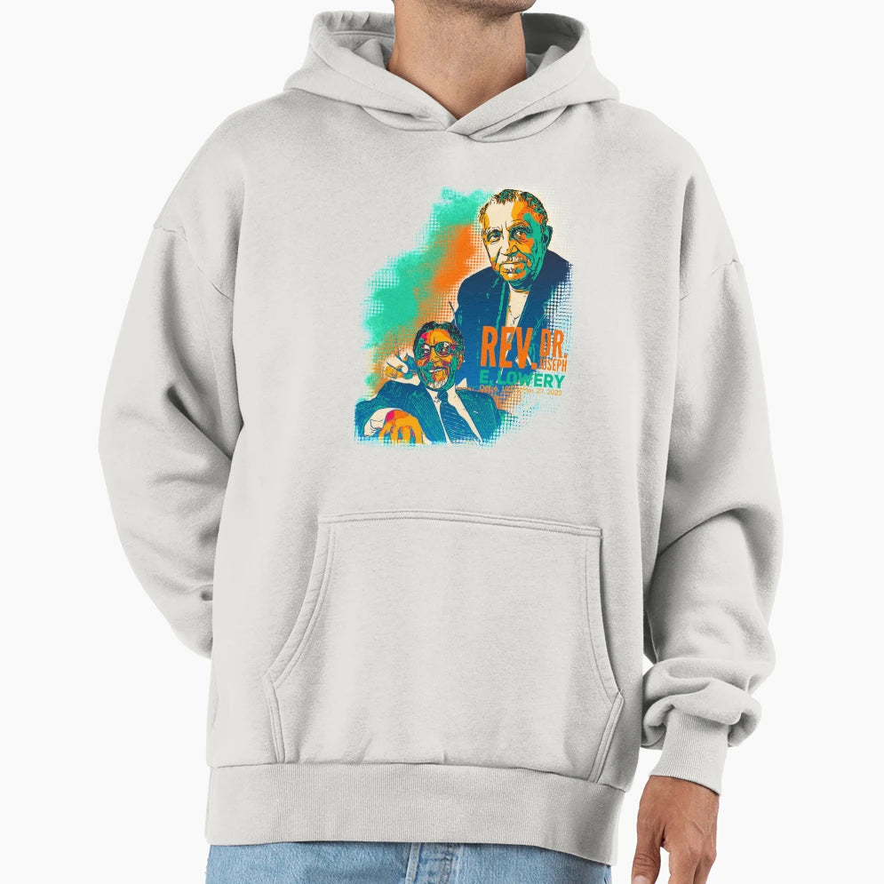 Rev Dr Joseph E Lowery Tribute Hoodie - Unique Graphic for Adults - T-Shirt, Sweatshirt, Hoodie