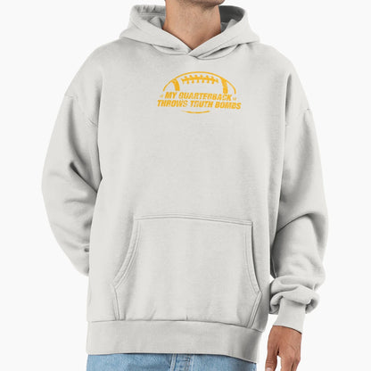 Green Bay My Quarterback Throws Truth Bombs Hoodie - Trendy Graphic Unisex - T-Shirt, Sweatshirt, Hoodie