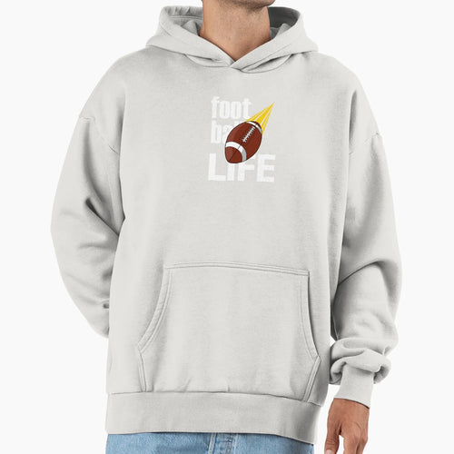 Football Life Hoodie - Casual Everyday Wear Unisex - T-Shirt, Sweatshirt, Hoodie