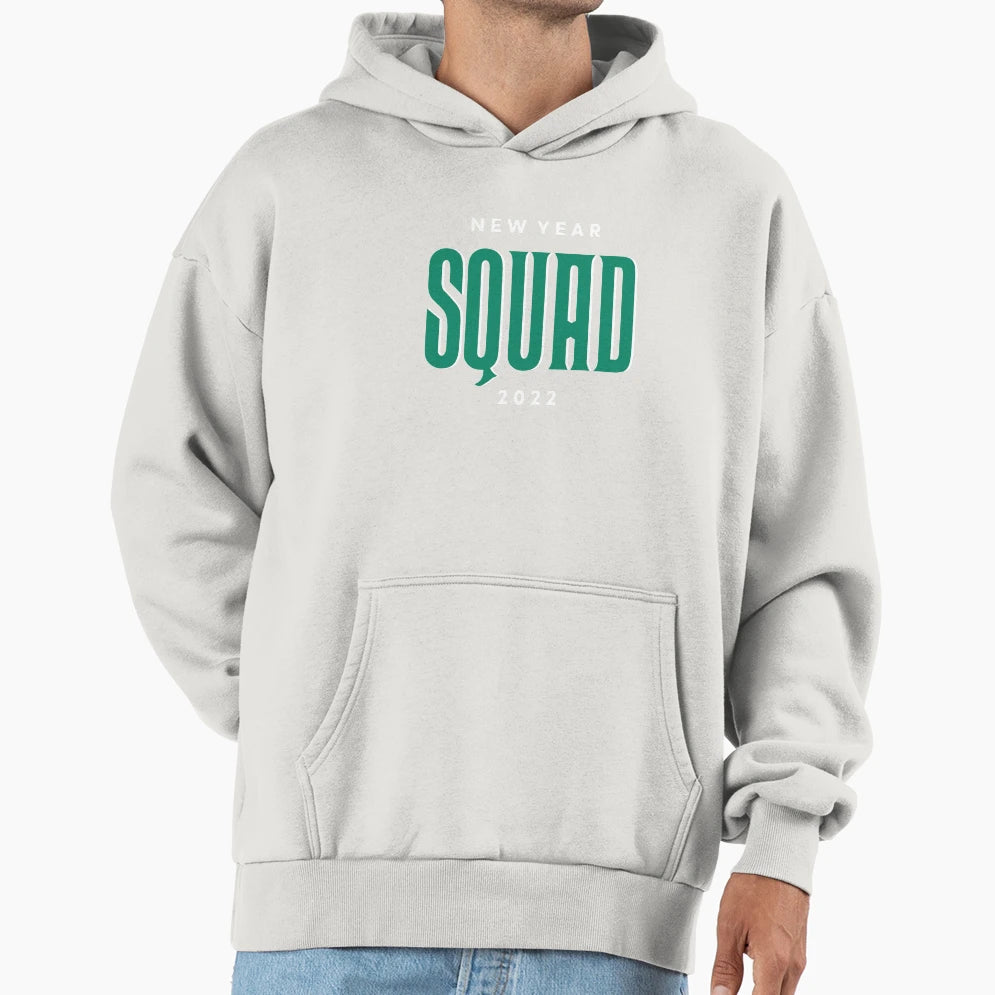 New Year 2022 New Year Squad Hoodie - Custom Art Print Men Women - T-Shirt, Sweatshirt, Hoodie