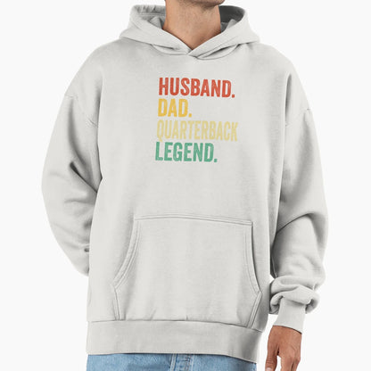 Quarterback Dad Gift Husband T-Shirt - Streetwear Style Men Women - T-Shirt, Sweatshirt, Hoodie