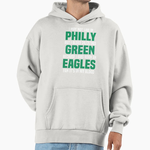 I May Not Live Philly Hoodie - Unique Graphic Unisex - T-Shirt, Sweatshirt, Hoodie