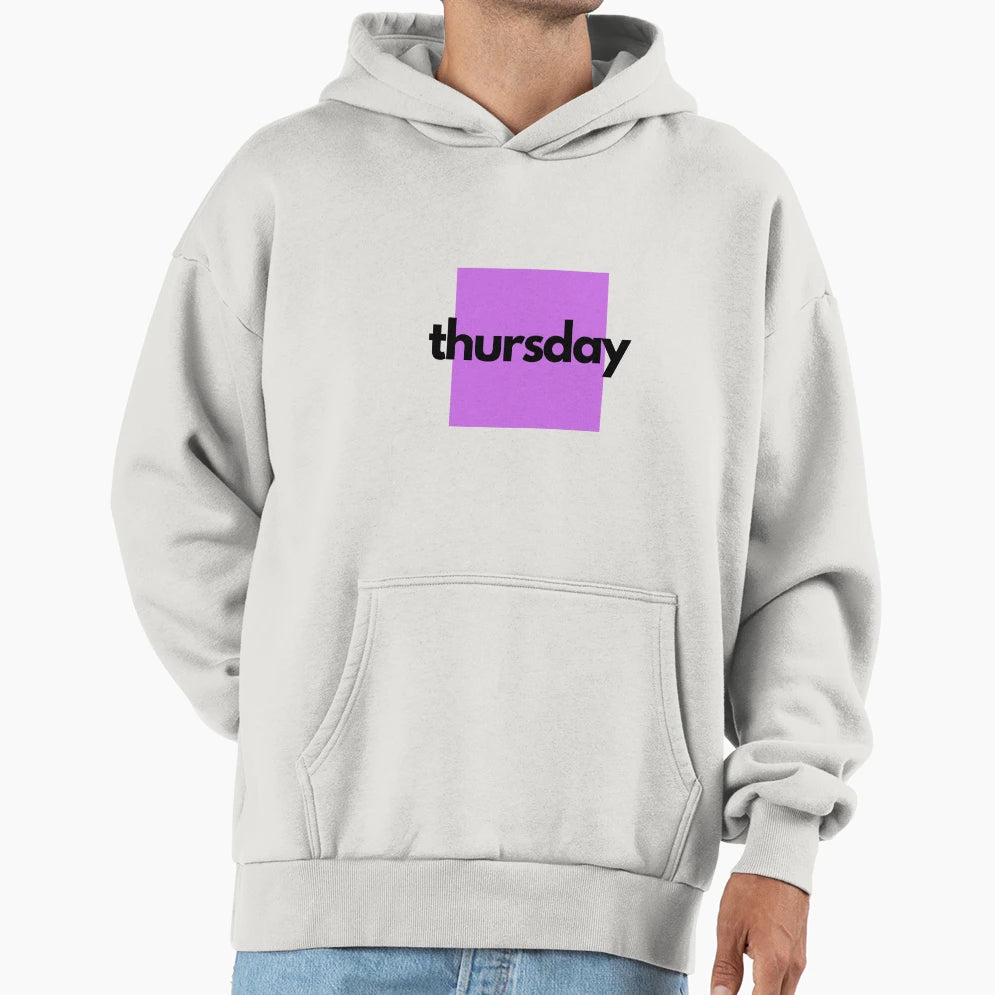Thursday Hoodie - Trendy Graphic Unisex - T-Shirt, Sweatshirt, Hoodie