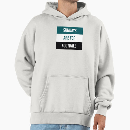 Sundays Are Football Hoodie - Custom Art Print for Adults - T-Shirt, Sweatshirt, Hoodie