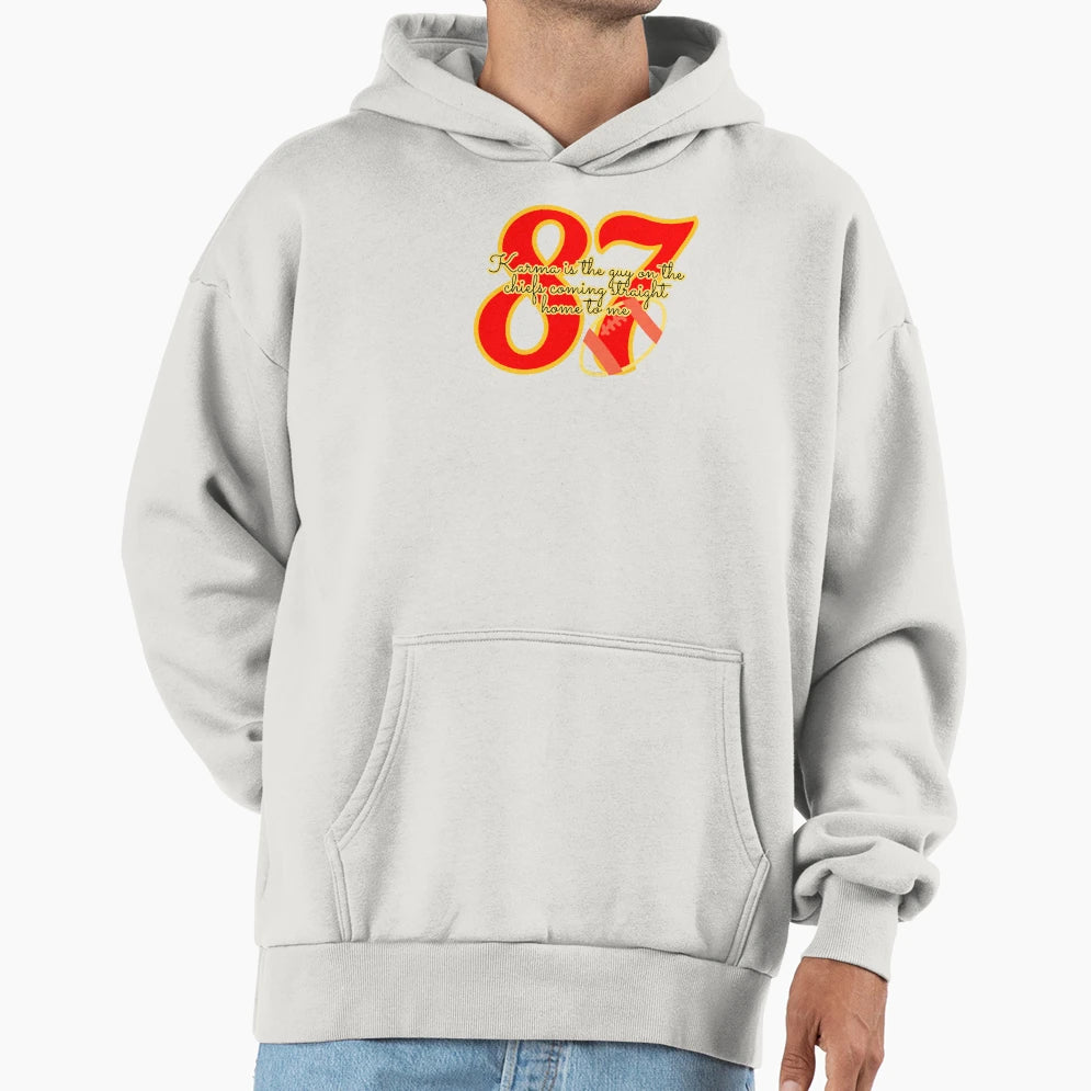 Karma Is Guy Chiefs Go Taylors Hoodie - Fun Novelty Design Unisex - T-Shirt, Sweatshirt, Hoodie