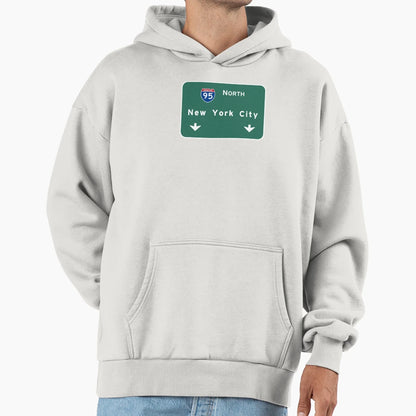 New York City I 95 North Road Sign Hoodie - Streetwear Style for Adults - T-Shirt, Sweatshirt, Hoodie