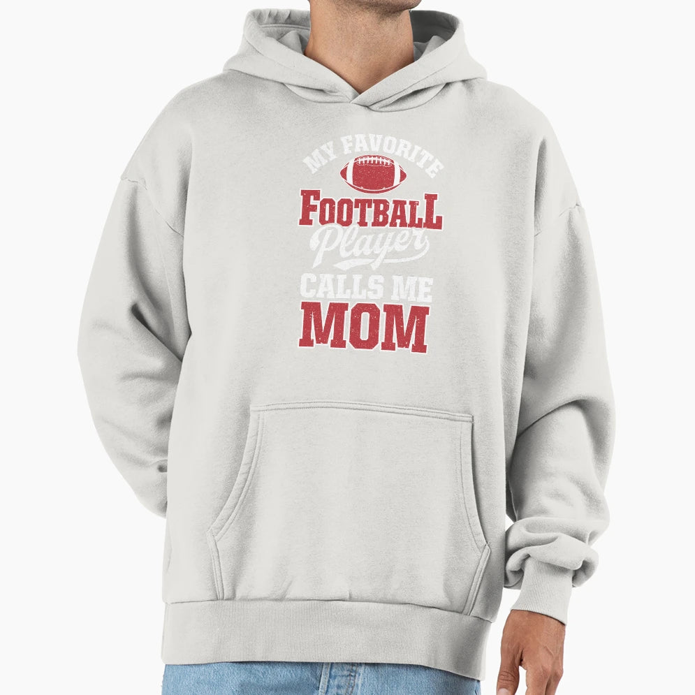 My Football Player Calls Me Mom Mothers T-Shirt - Aesthetic Graphic Unisex - T-Shirt, Sweatshirt, Hoodie