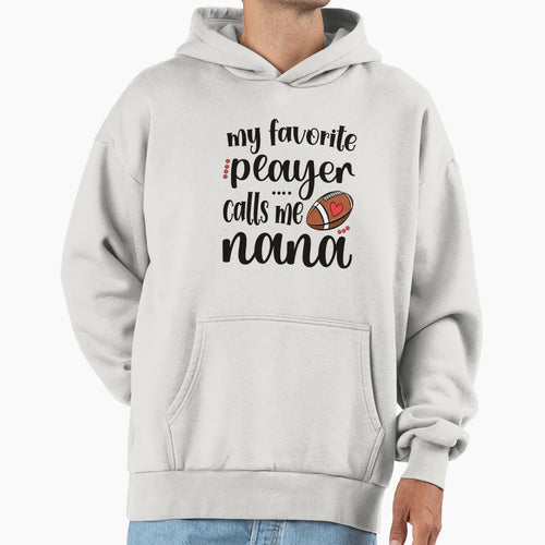 Proud Football Nana Football Sweatshirt - Casual Everyday Wear for Adults - T-Shirt, Sweatshirt, Hoodie
