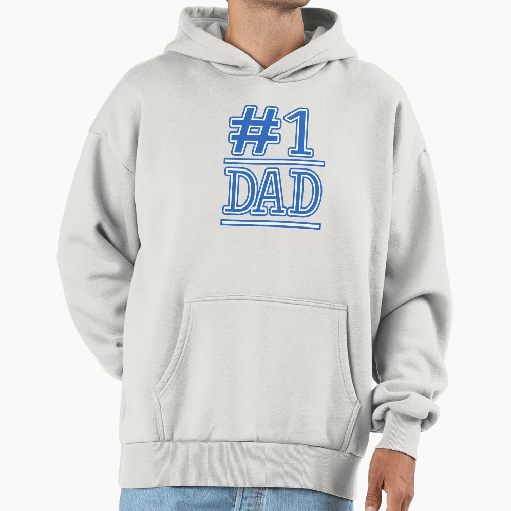 1 Dad Hoodie - Streetwear Style for Adults - T-Shirt, Sweatshirt, Hoodie