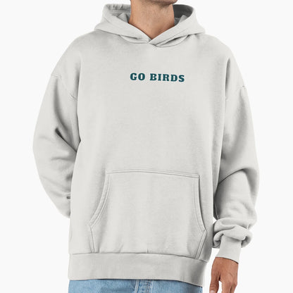 Go Birds Philadelphia Fan Hoodie - Aesthetic Graphic Men Women - T-Shirt, Sweatshirt, Hoodie