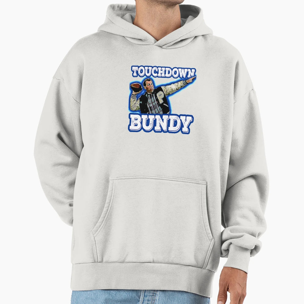 Metal Touchdown Bundy Gift Fans Hoodie - Graphic Print Unisex - T-Shirt, Sweatshirt, Hoodie