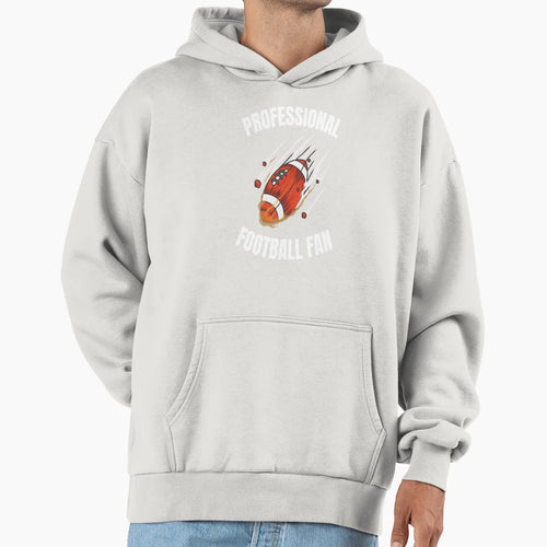 Professional Football Fan Hoodie - Casual Everyday Wear Men Women - T-Shirt, Sweatshirt, Hoodie