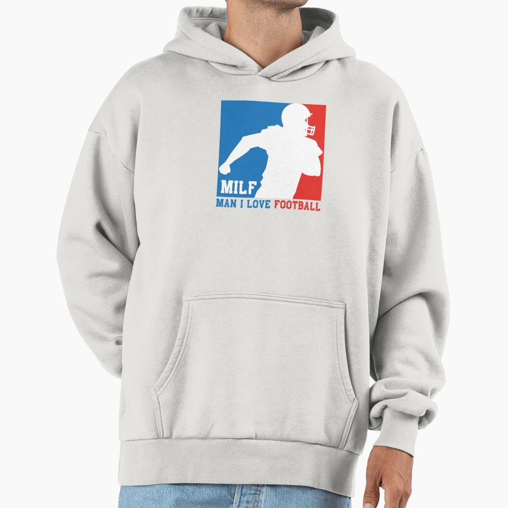 Milf I Love Football American Football Hoodie - Graphic Print Unisex - T-Shirt, Sweatshirt, Hoodie