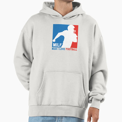 Milf I Love Football American Football Hoodie - Graphic Print Unisex - T-Shirt, Sweatshirt, Hoodie