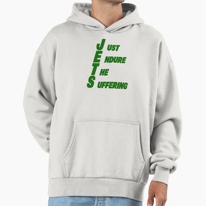 Just Endure Suffering Hoodie - Casual Everyday Wear Unisex - T-Shirt, Sweatshirt, Hoodie