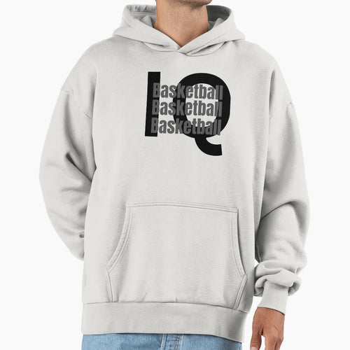 Basketball Iq Hoodie - Custom Art Print for Adults - T-Shirt, Sweatshirt, Hoodie