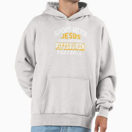 Pittsburgh Pro Football And Jesus Sundays Hoodie - Graphic Print Men Women - T-Shirt, Sweatshirt, Hoodie
