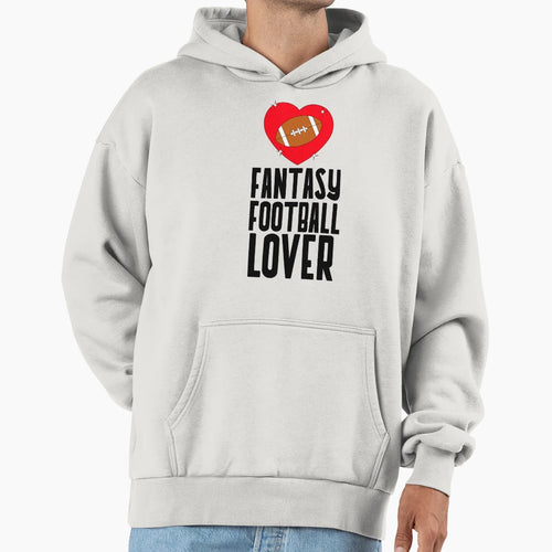Fantasy Football Lover Hoodie - Unique Graphic for Adults - T-Shirt, Sweatshirt, Hoodie