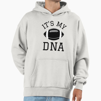 Its My Dna American Football T-Shirt - Streetwear Style for Adults - T-Shirt, Sweatshirt, Hoodie