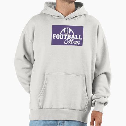 Football Mom Hoodie - Casual Everyday Wear Unisex - T-Shirt, Sweatshirt, Hoodie