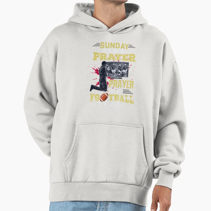 Funny Sunday Is Day Prayer Prayer My Hoodie - Graphic Print Men Women - T-Shirt, Sweatshirt, Hoodie