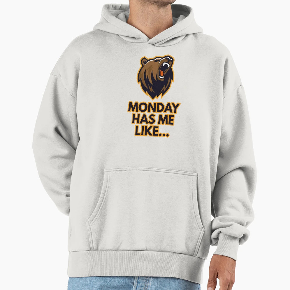 Monday Has Me Like Hoodie - Aesthetic Graphic Unisex - T-Shirt, Sweatshirt, Hoodie