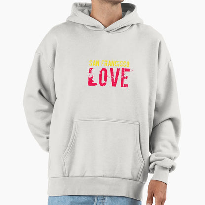 San Francisco Hoodie - Fun Novelty Design Men Women - T-Shirt, Sweatshirt, Hoodie
