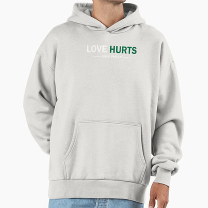 Love Hurts Hoodie - Minimalist Print Men Women - T-Shirt, Sweatshirt, Hoodie