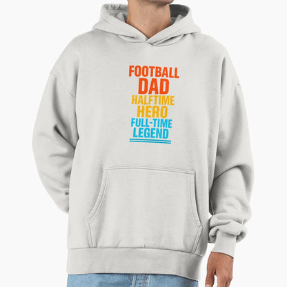 Football Dad Fathers Day Celebration Hoodie - Aesthetic Graphic Men Women - T-Shirt, Sweatshirt, Hoodie