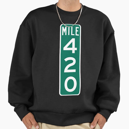 420 Mile Marker Sweatshirt - Custom Art Print for Adults - T-Shirt, Sweatshirt, Hoodie