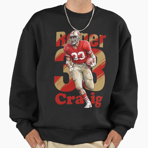 Roger Craig 33 San Francisco Sweatshirt - Unique Graphic Men Women - T-Shirt, Sweatshirt, Hoodie