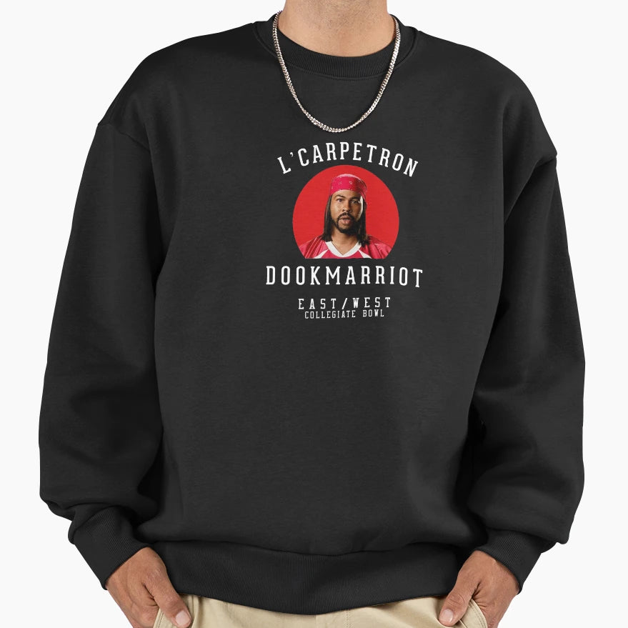 Lcarpetron Dookmarriot East West Sweatshirt - Fun Novelty Design Unisex - T-Shirt, Sweatshirt, Hoodie