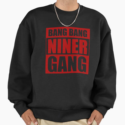 Bang Bang Niner Gang Red 49Ers Sweatshirt - Minimalist Print for Adults - T-Shirt, Sweatshirt, Hoodie