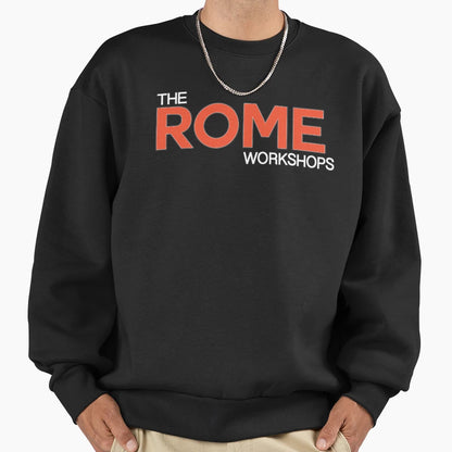 Rome Workshops Logo Sweatshirt - Unique Graphic Men Women - T-Shirt, Sweatshirt, Hoodie