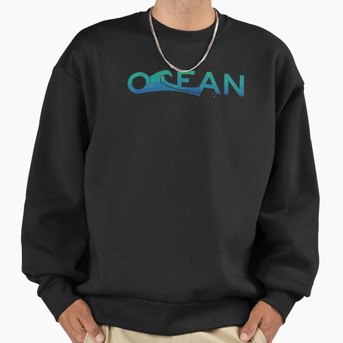 Ocean Sweatshirt - Graphic Print Unisex - T-Shirt, Sweatshirt, Hoodie
